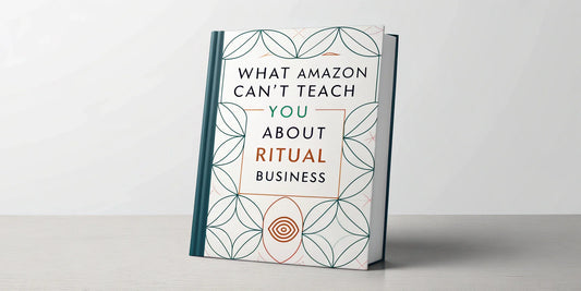 What Amazon Can’t Teach You About Ritual Business